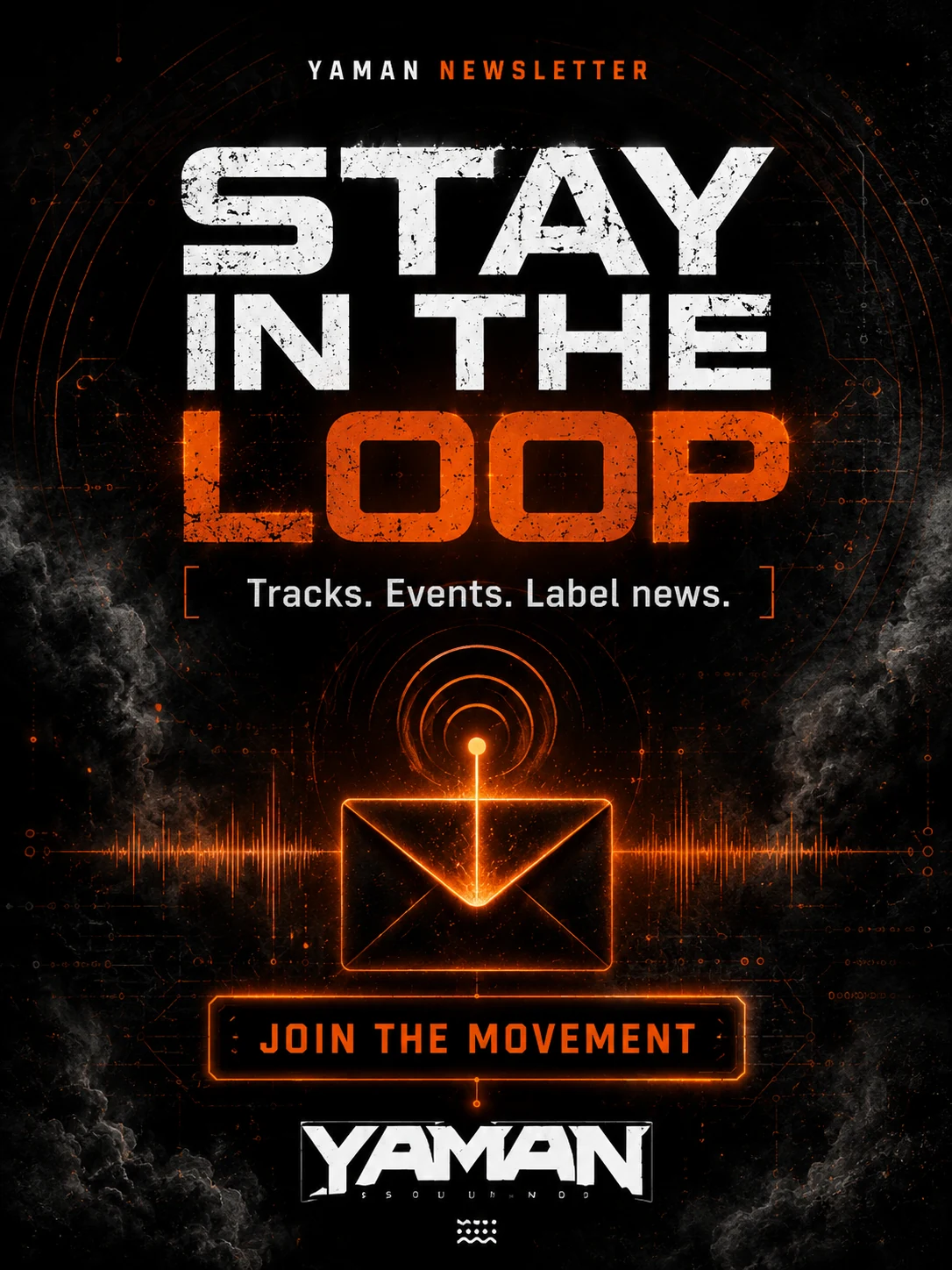 YAMAN Newsletter — Stay in the Loop